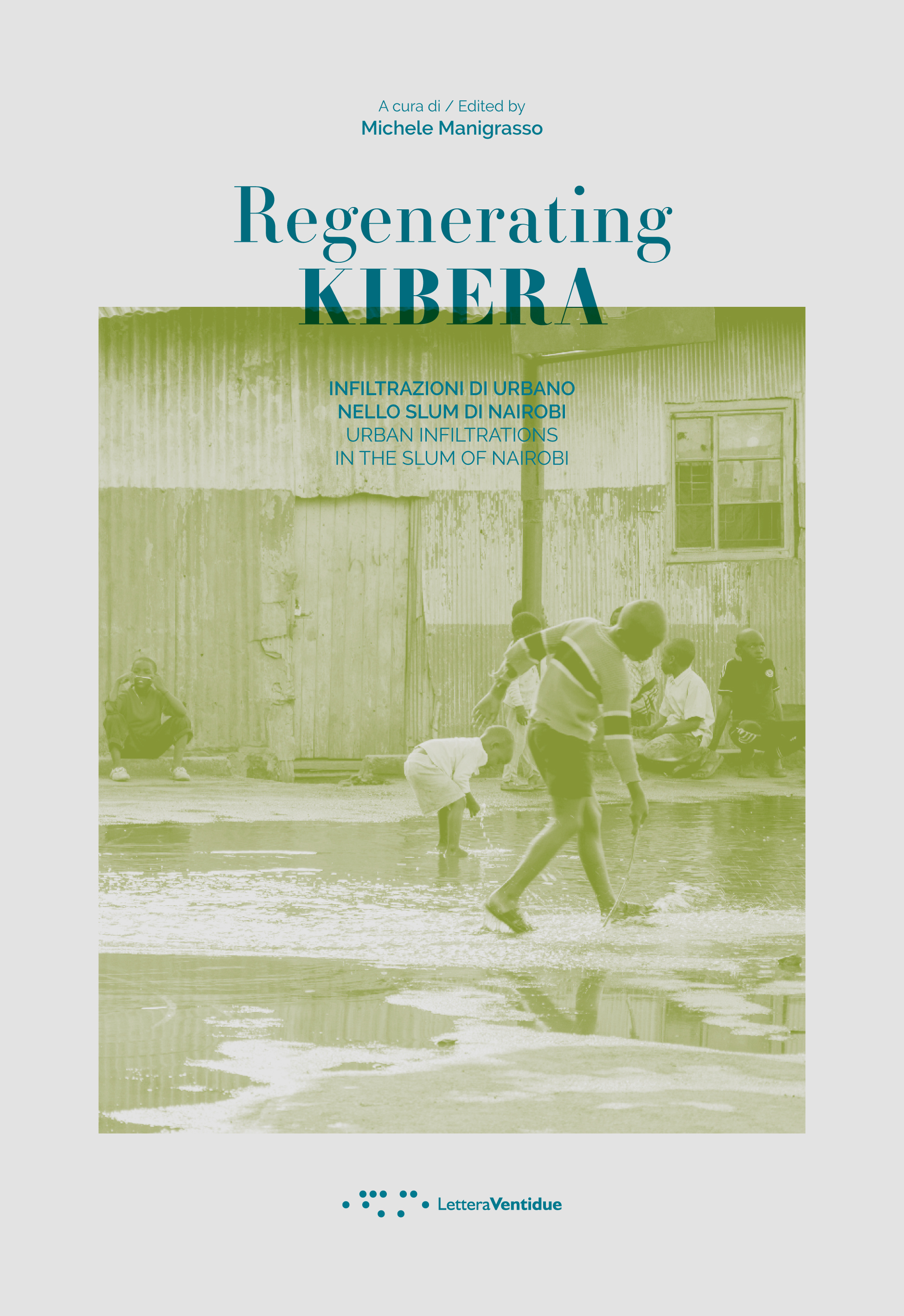 Copertina della pubblicazione: Regenerating Kibera