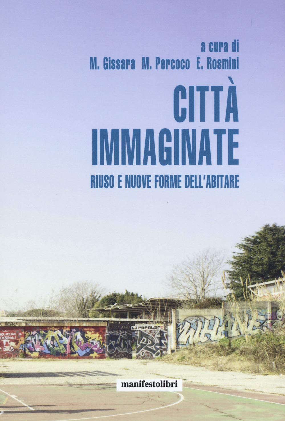 Copertina della pubblicazione: Città Immaginate